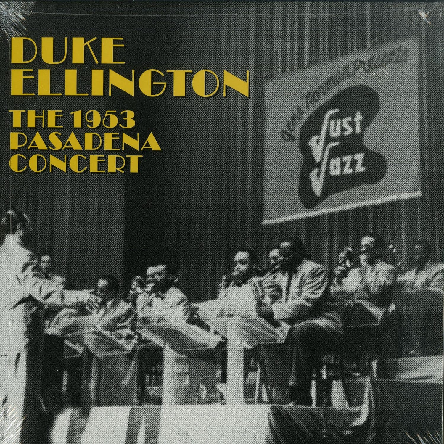 Duke Ellington - THE 1953 PASADENA CONCERT 