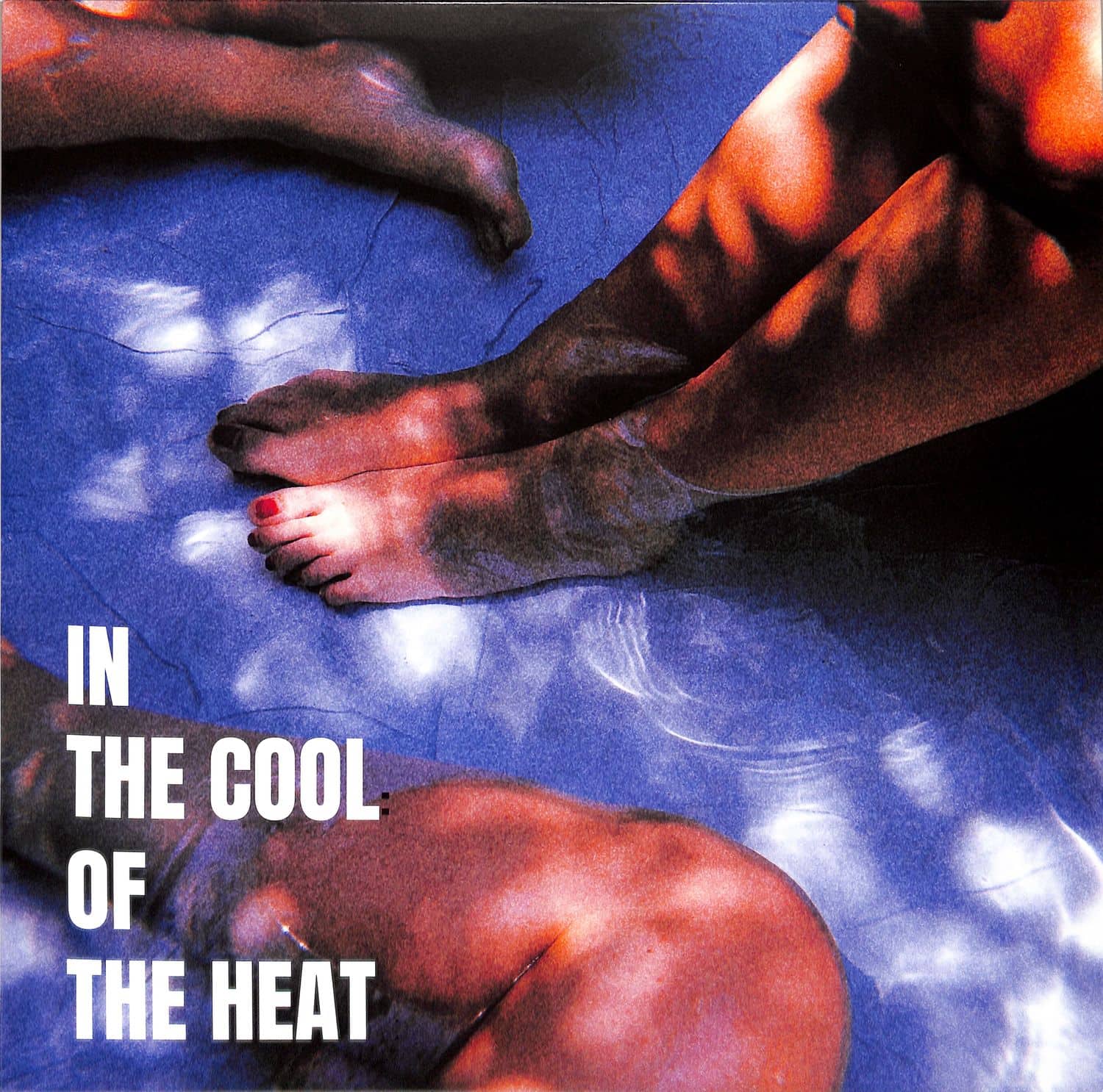 Various Artists - IN THE COOL OF THE HEAT