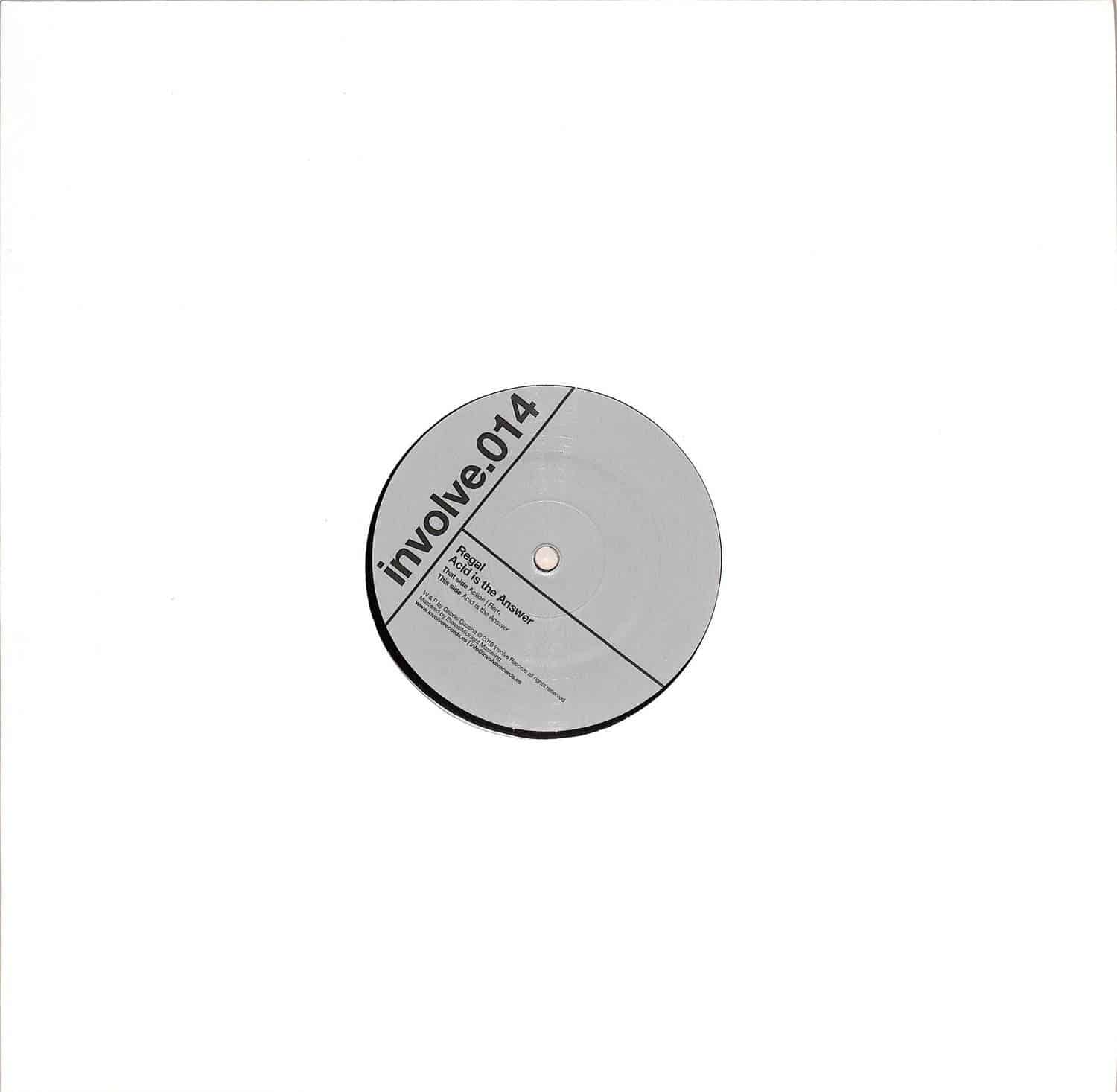 Regal - ACID IS THE ANSWER 