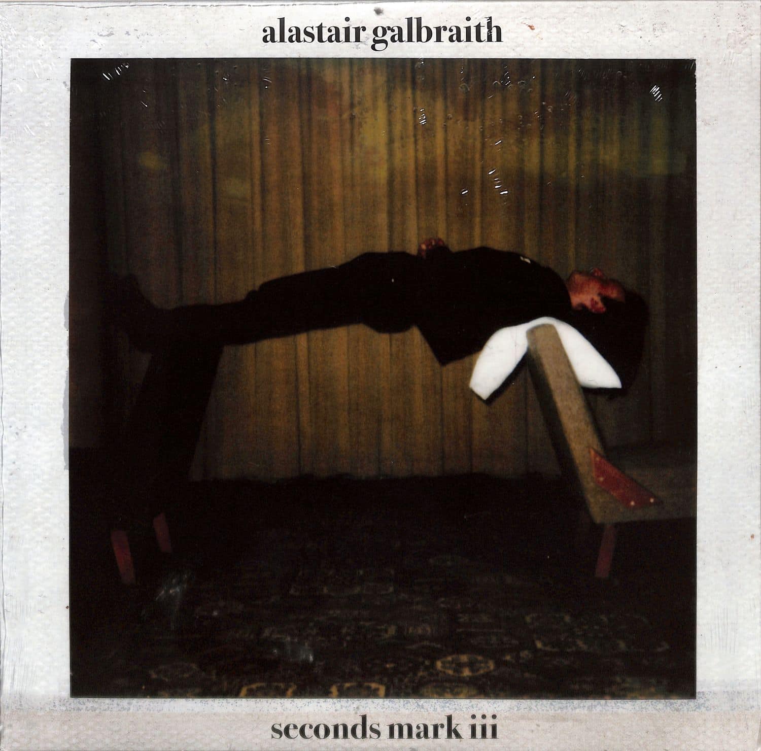 Alastair Galbraith - SECONDS MARK III 