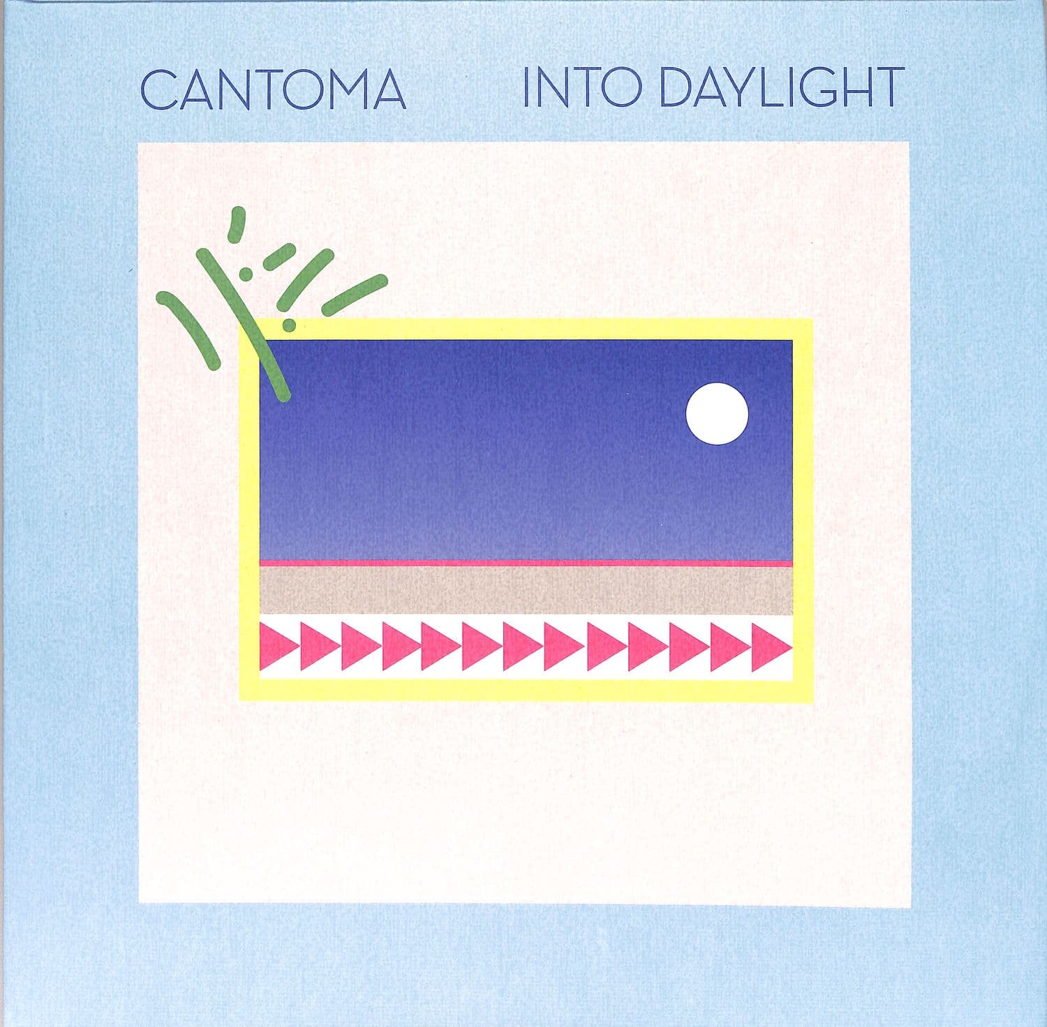 Cantoma - INTO DAYLIGHT 