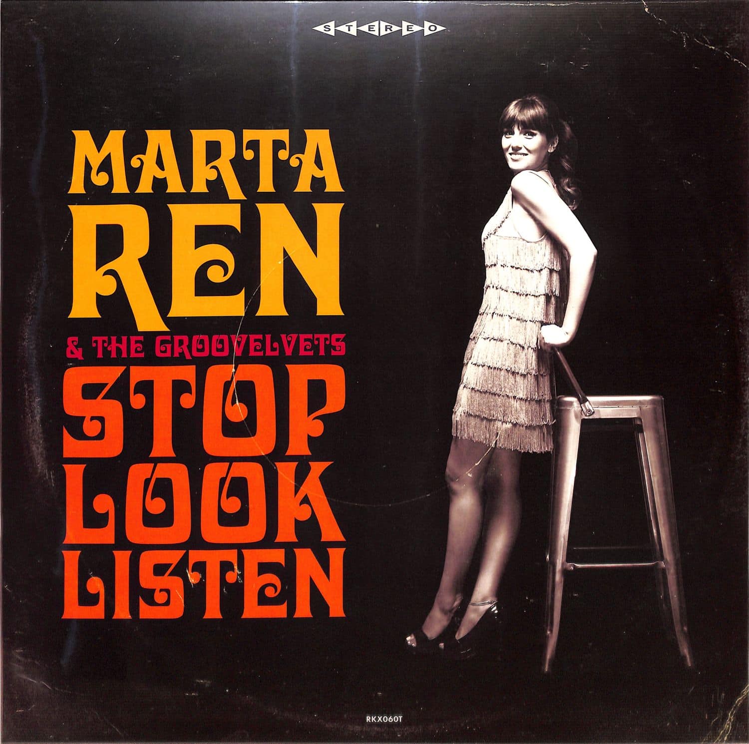 Marta Ren & The Groovelvets - STOP LOOK LISTEN 