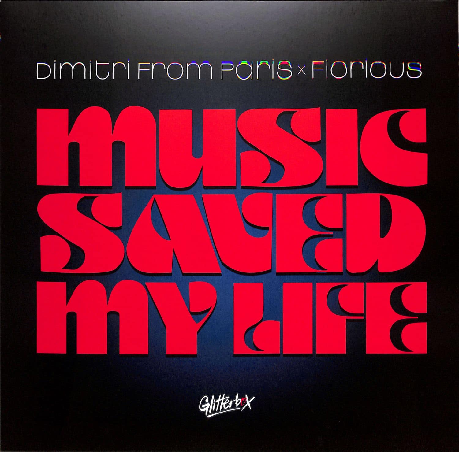 Dimitri From Paris x Fiorious - MUSIC SAVED MY LIFE