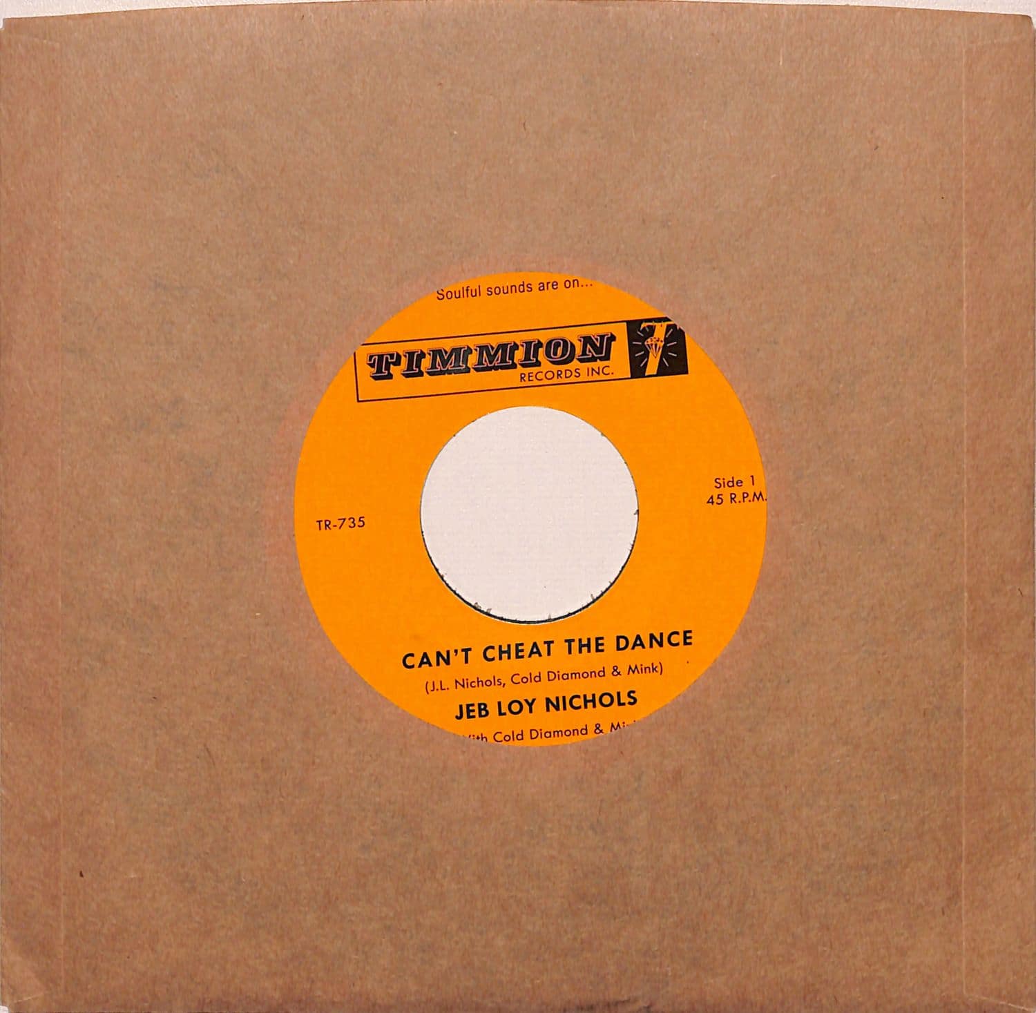 Jeb Loy Nichols - CAN T CHEAT THE DANCE / WE GOTTA WORK ON IT 