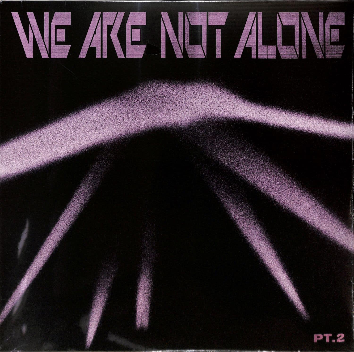 Various Artists - WE ARE NOT ALONE - PART 2 