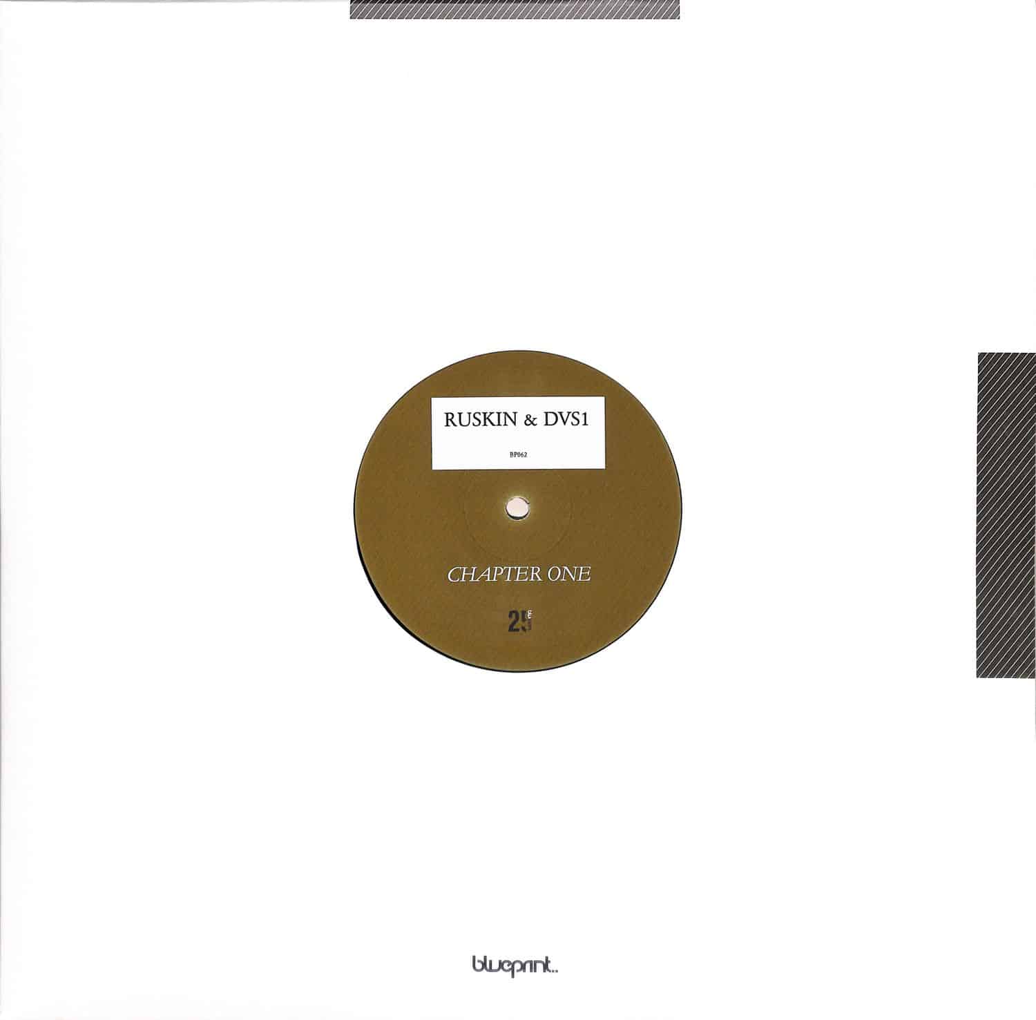 Ruskin & DVS1 - CHAPTER ONE