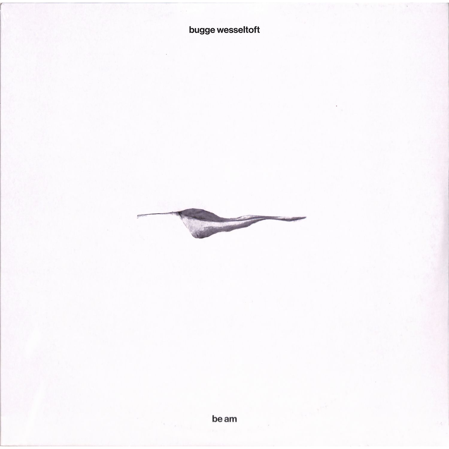 Bugge Wesseltoft - BE AM 