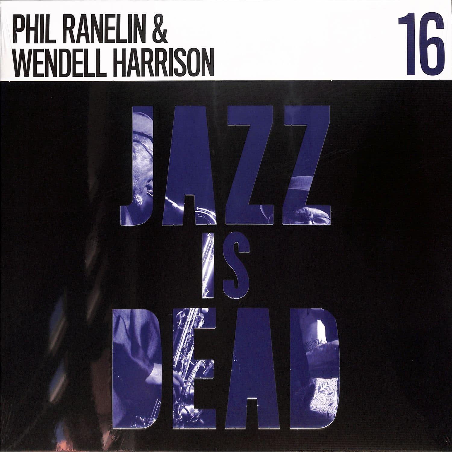 Phil Ranelin / Wendell Harrison / Adrian Younge / Ali Shaheed Muhammad - JAZZ IS DEAD 016 