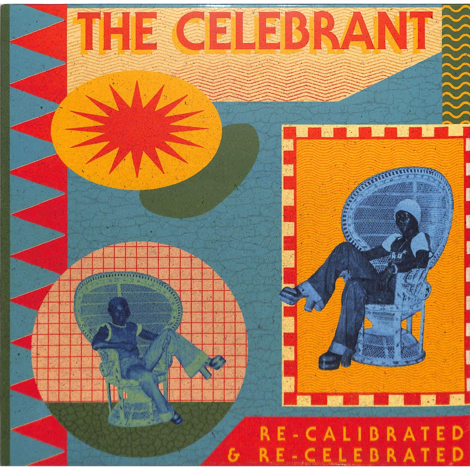The Celebrant - RE-CALIBRATED & RE-CELEBRATED