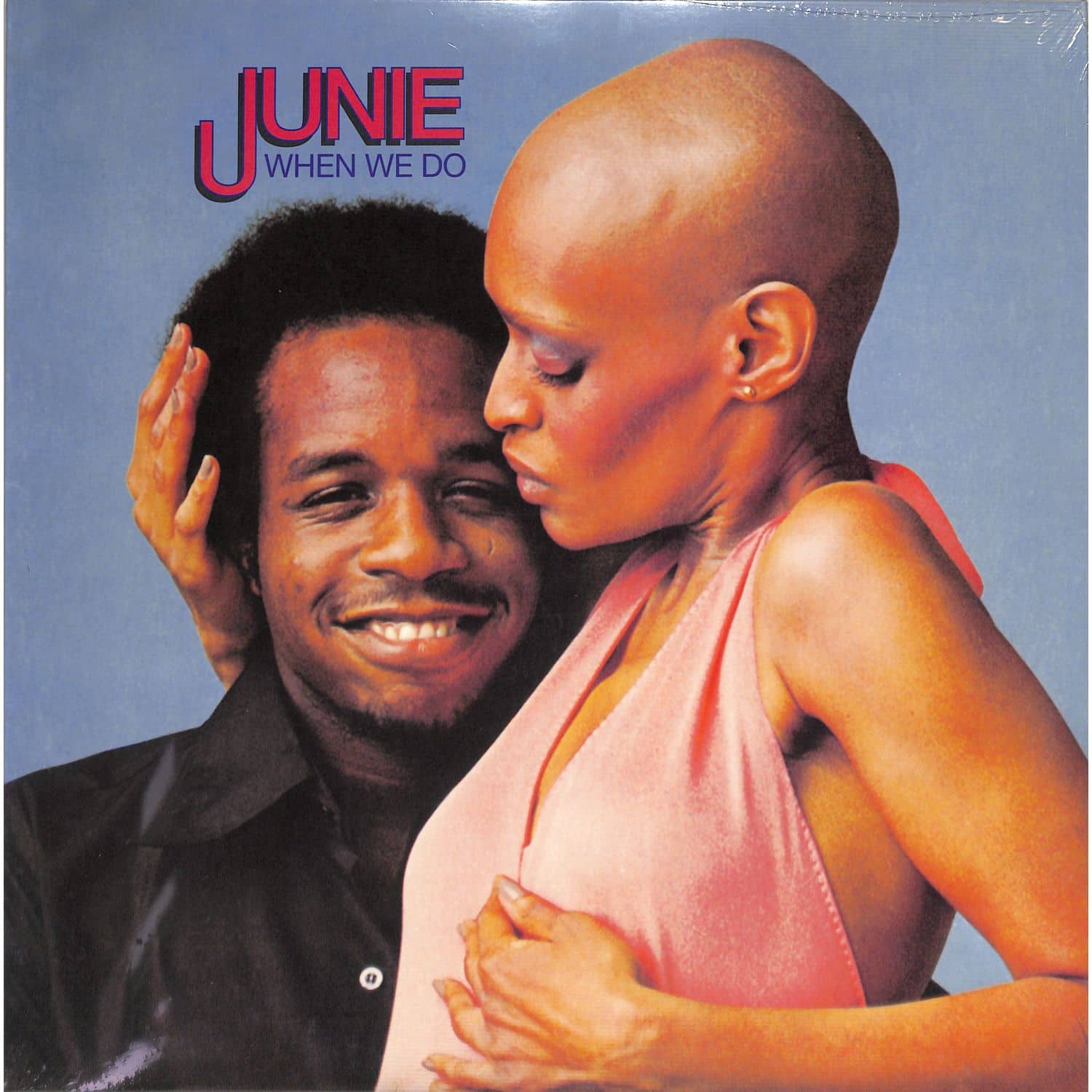 Junie - WHEN WE DO 