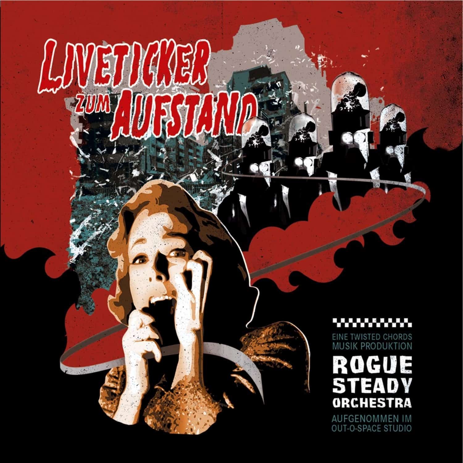 Rogue Steady Orchestra - LIVETICKER ZUM AUFSTAND 