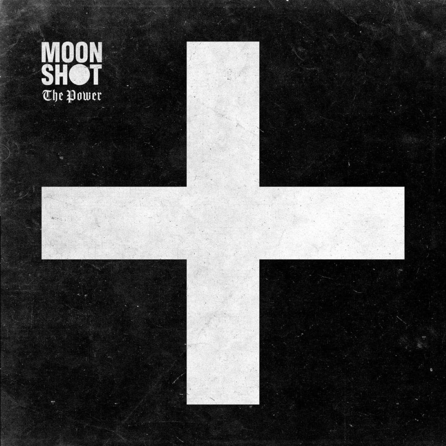 Moon Shot - THE POWER 