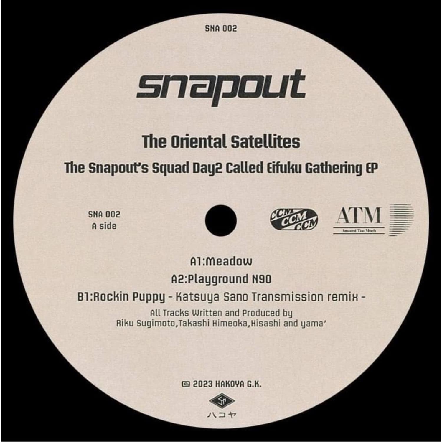 Oriental Satellites - THE SNAPOUTS SQUAD DAY2 CALLED EIFUKU GATHERING
