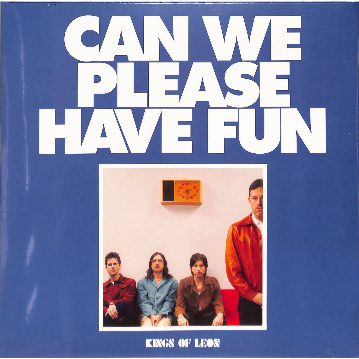 Kings of Leon - CAN WE PLEASE HAVE FUN 