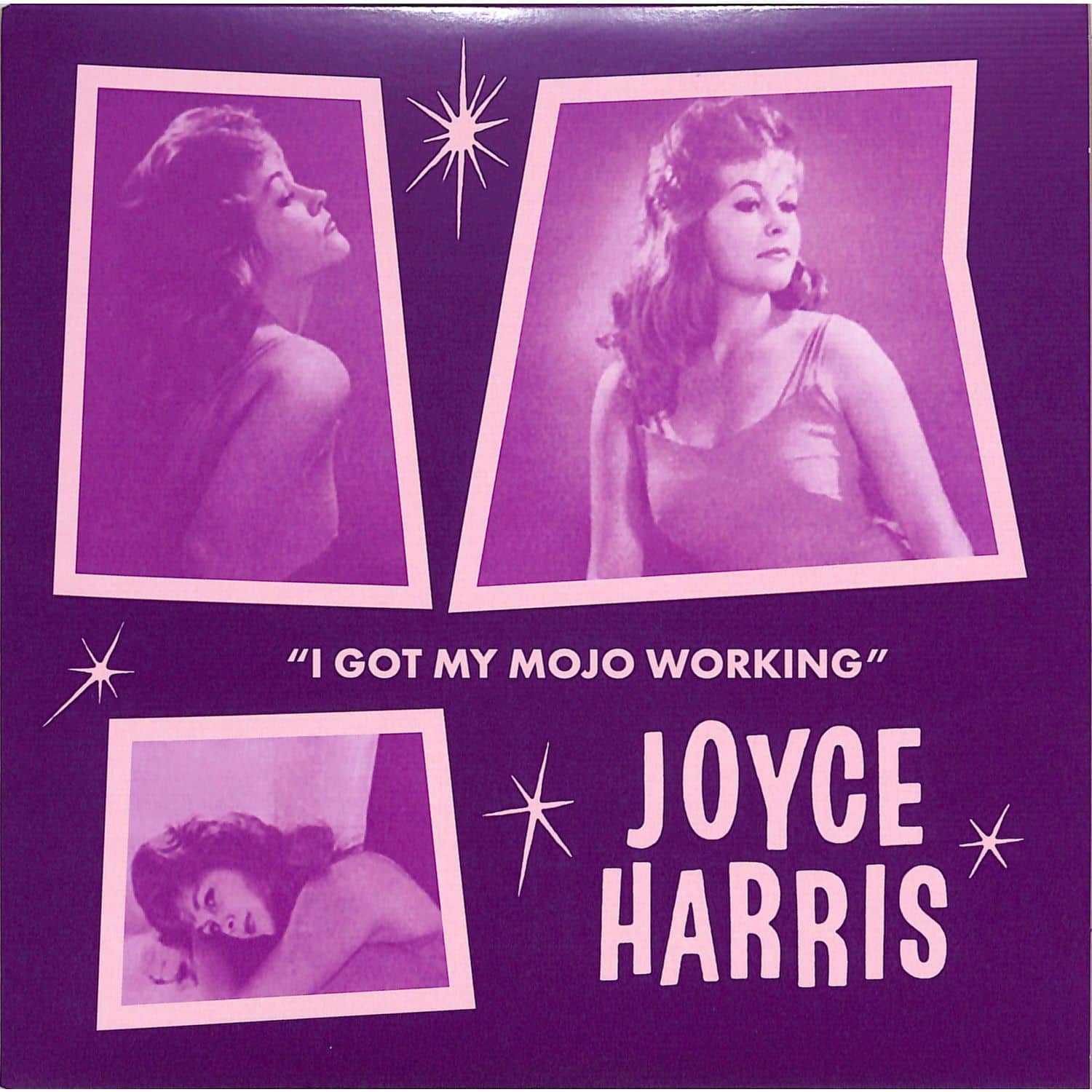 Joyce Harris - I GOT MY MOJO WORKING / NO WAY OUT 