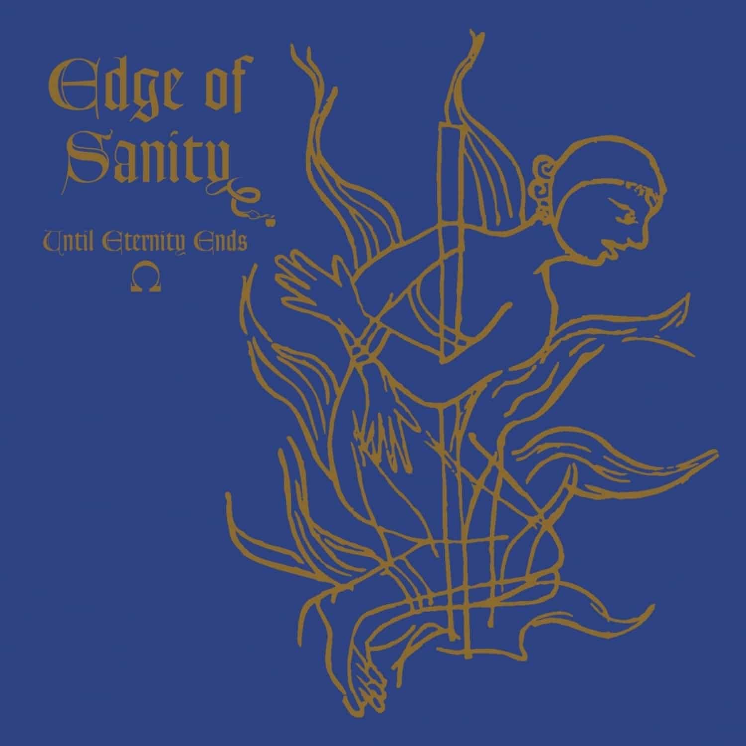 Edge Of Sanity - UNTIL ETERNITY ENDS - EP 