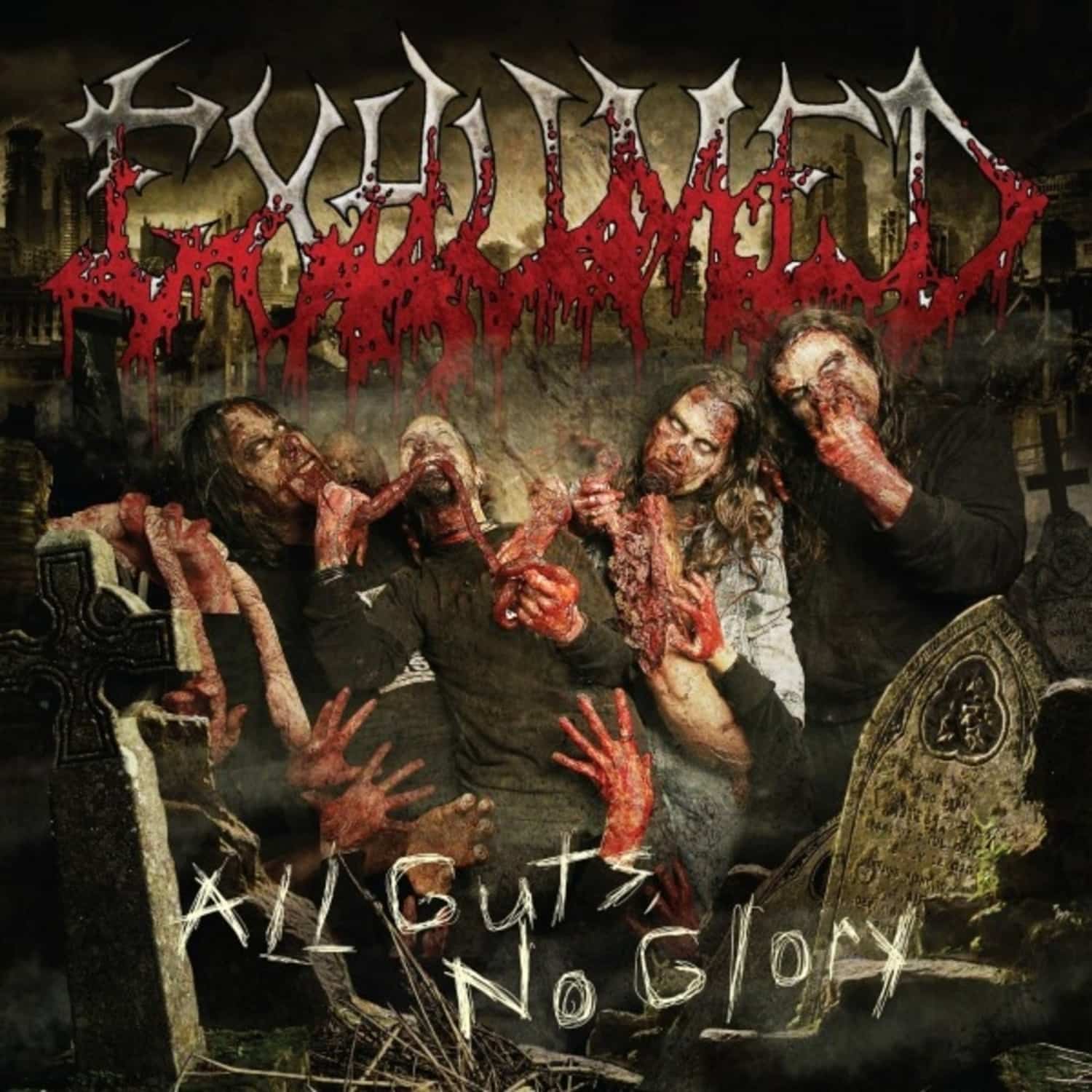 Exhumed - ALL GUTS, NO GLORY 