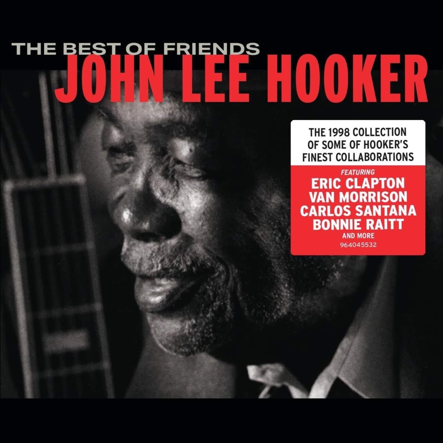 John Lee Hooker - THE BEST OF FRIENDS 
