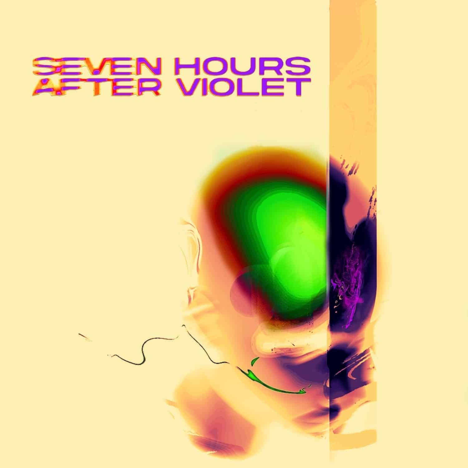 Seven Hours After Violet - SEVEN HOURS AFTER VIOLET 