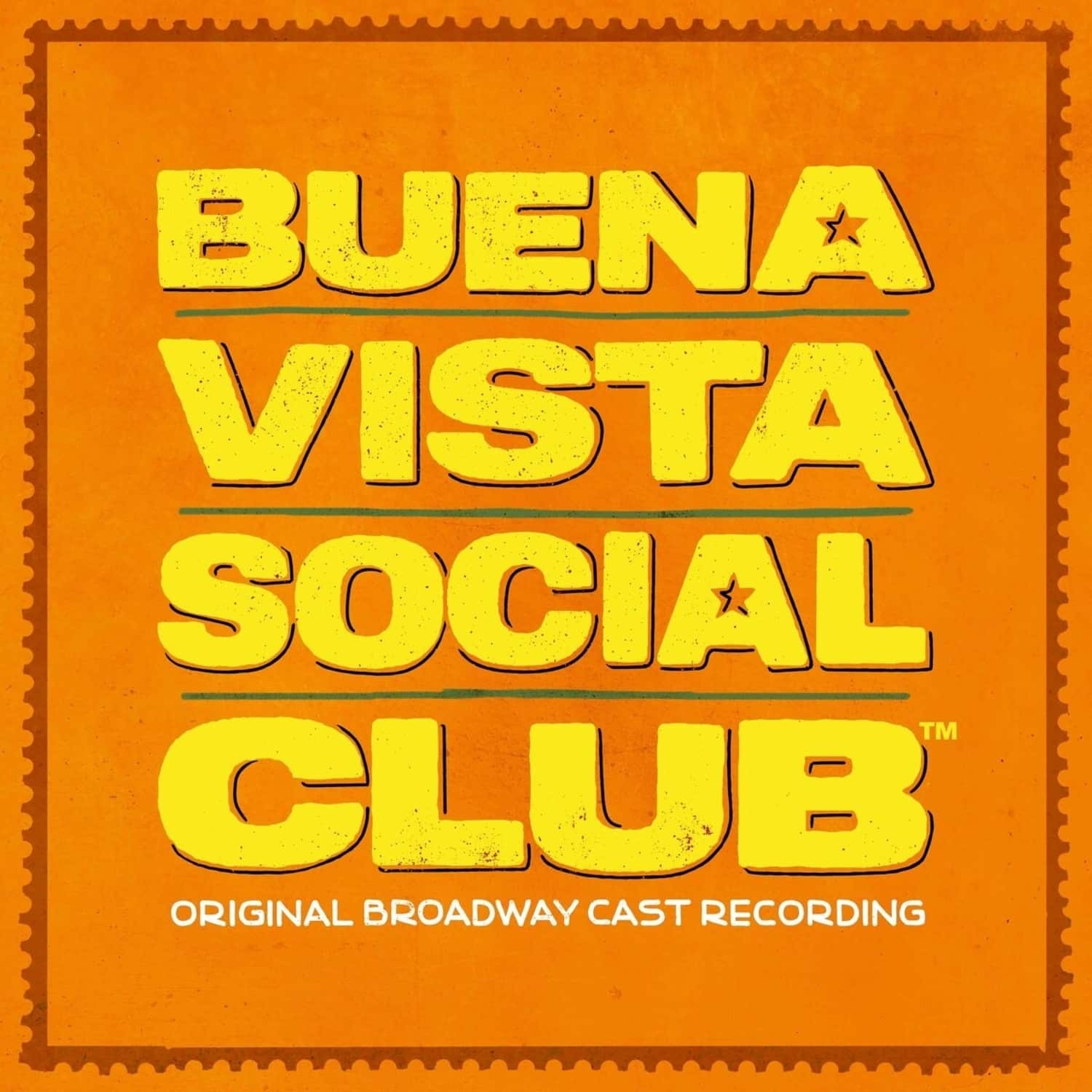 Original Broadway Cast of Buena Vista Social Club - BUENA VISTA SOCIAL CLUB 