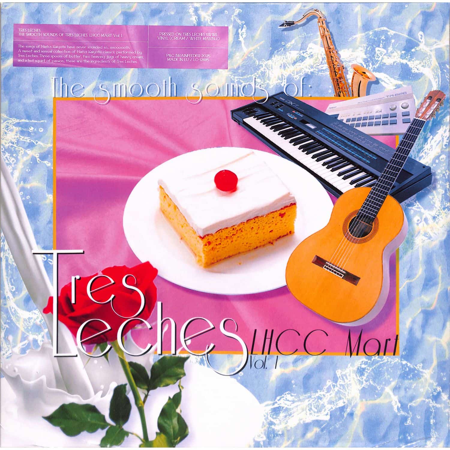 Tres Leches - THE SMOOTH SOUNDS OF TRES LECHES, LHCC MART VOL. 1 