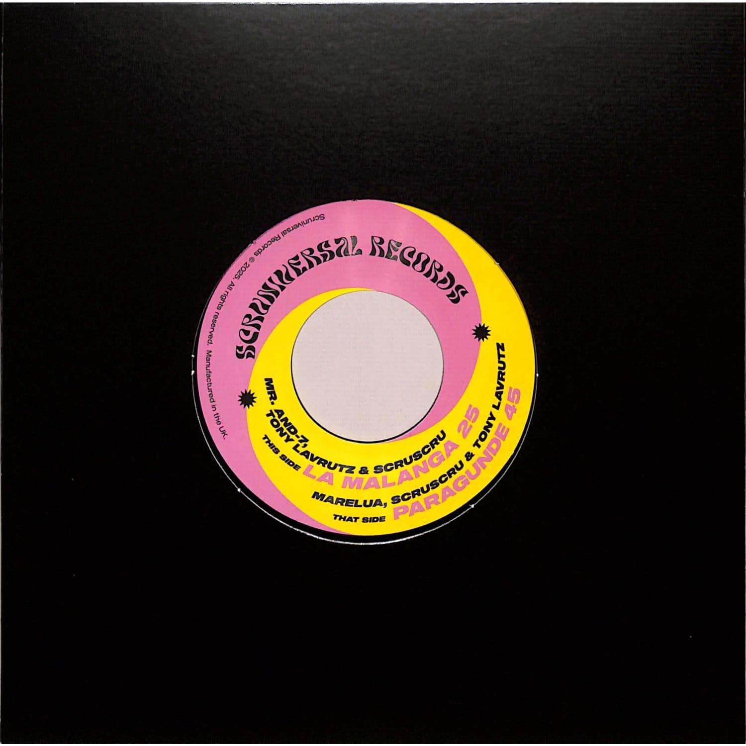 Tony Lavrutz / Scruscru / Mr And 7 / Marelua - LA MALANGA 25 / PARAGUNDE 45 