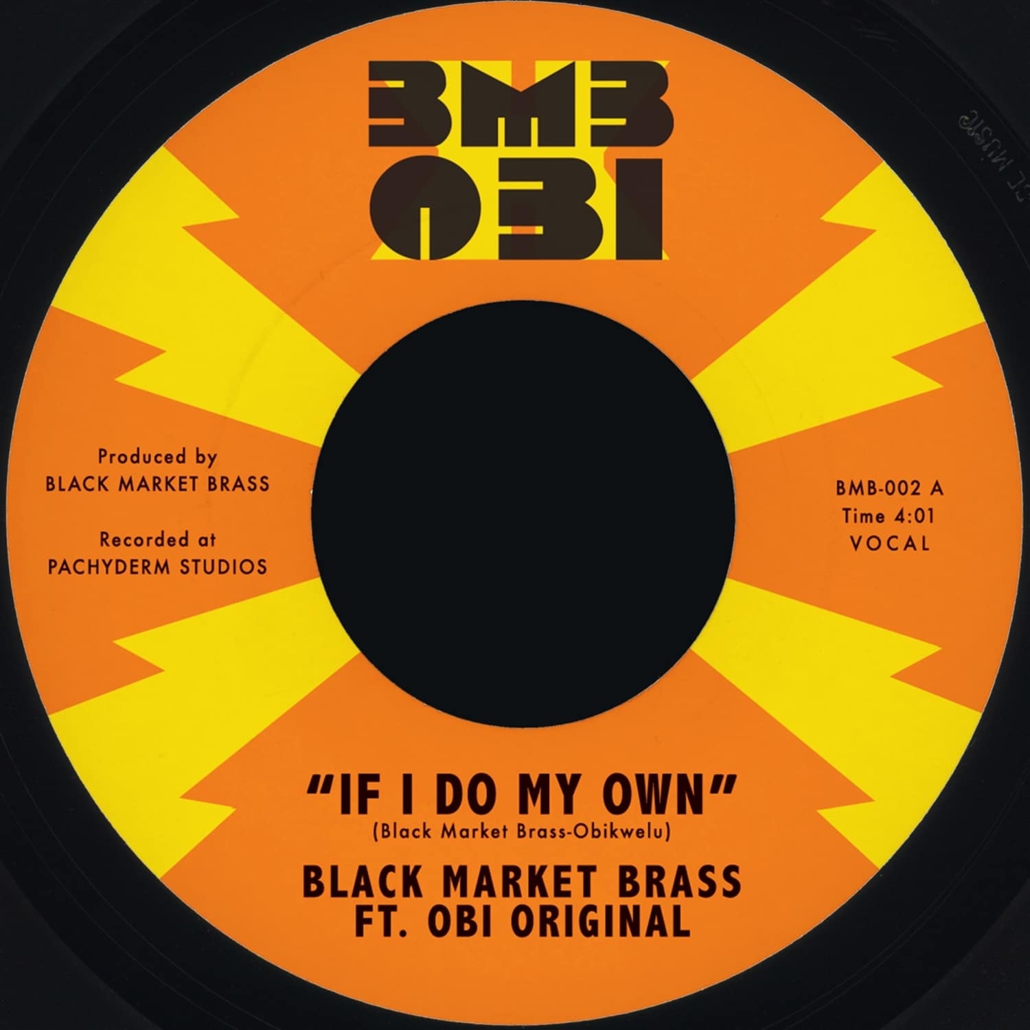 Black Market Brass & Obi Original - IF I DO MY OWN / I NO BE 