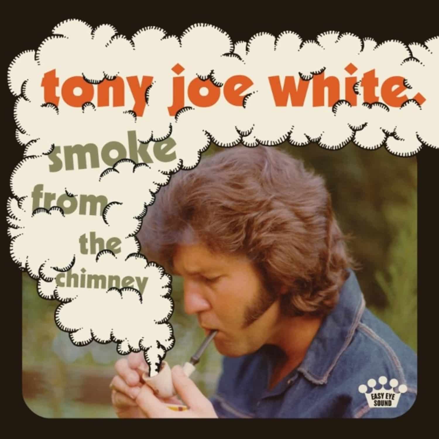 Tony Joe White - SMOKE FROM THE CHIMNEY