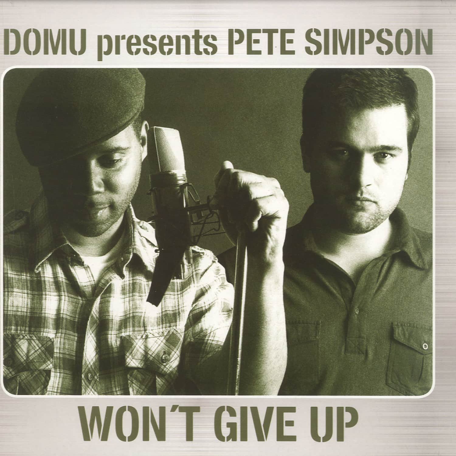 Domu Presents Pete Simpson - WONT GIVE UP
