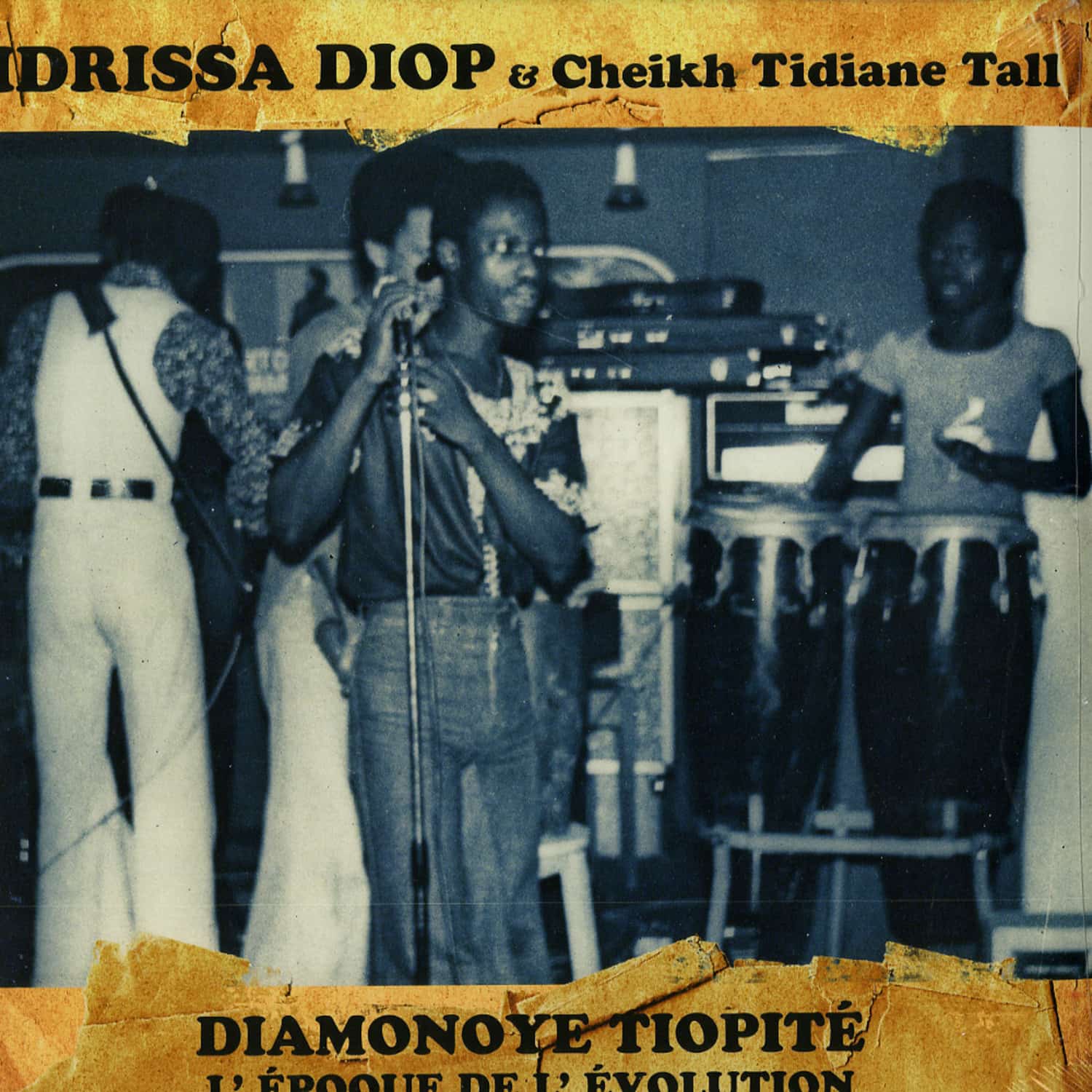 Idrissa Diop & Cheikh Tidiane Tall - DIAMONOYE TIOPITE L EPOQUE DE L EVOLUTION 