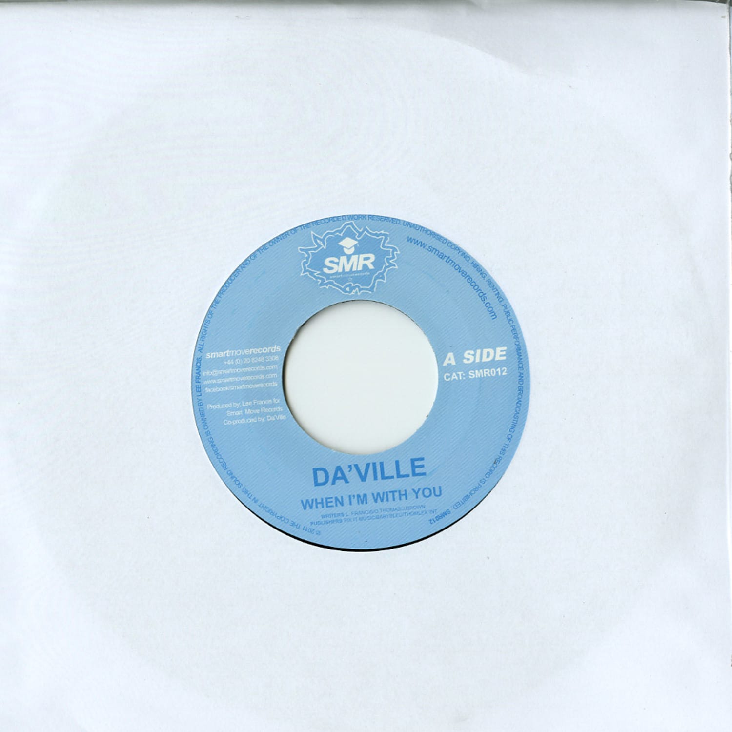 Da Ville / Shyam Moses - WHEN I M WITH YOU / WANNA BE BY YOUR SIDE 