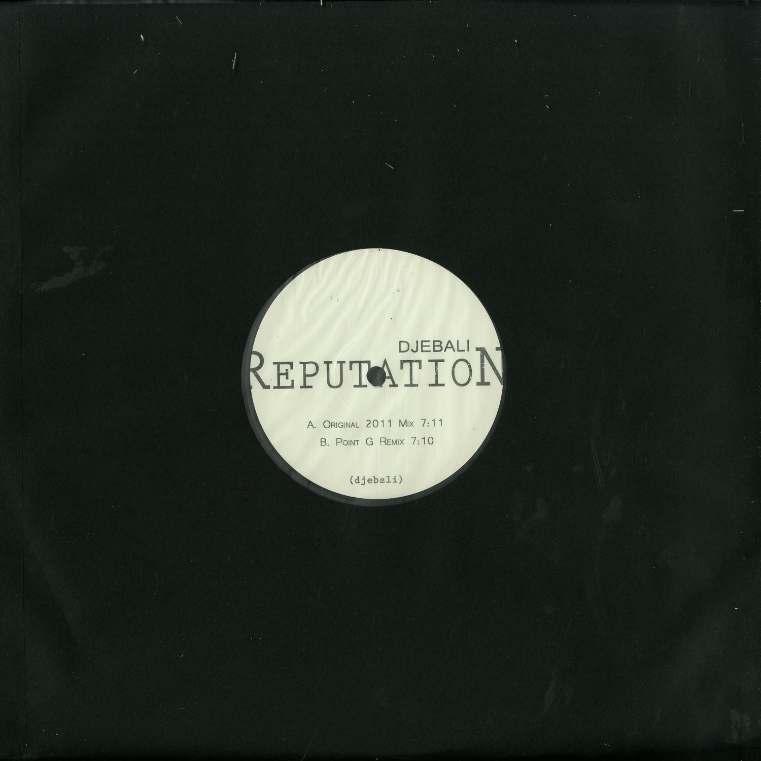 Djebali - REPUTATION , INCL POINT G. REMIX