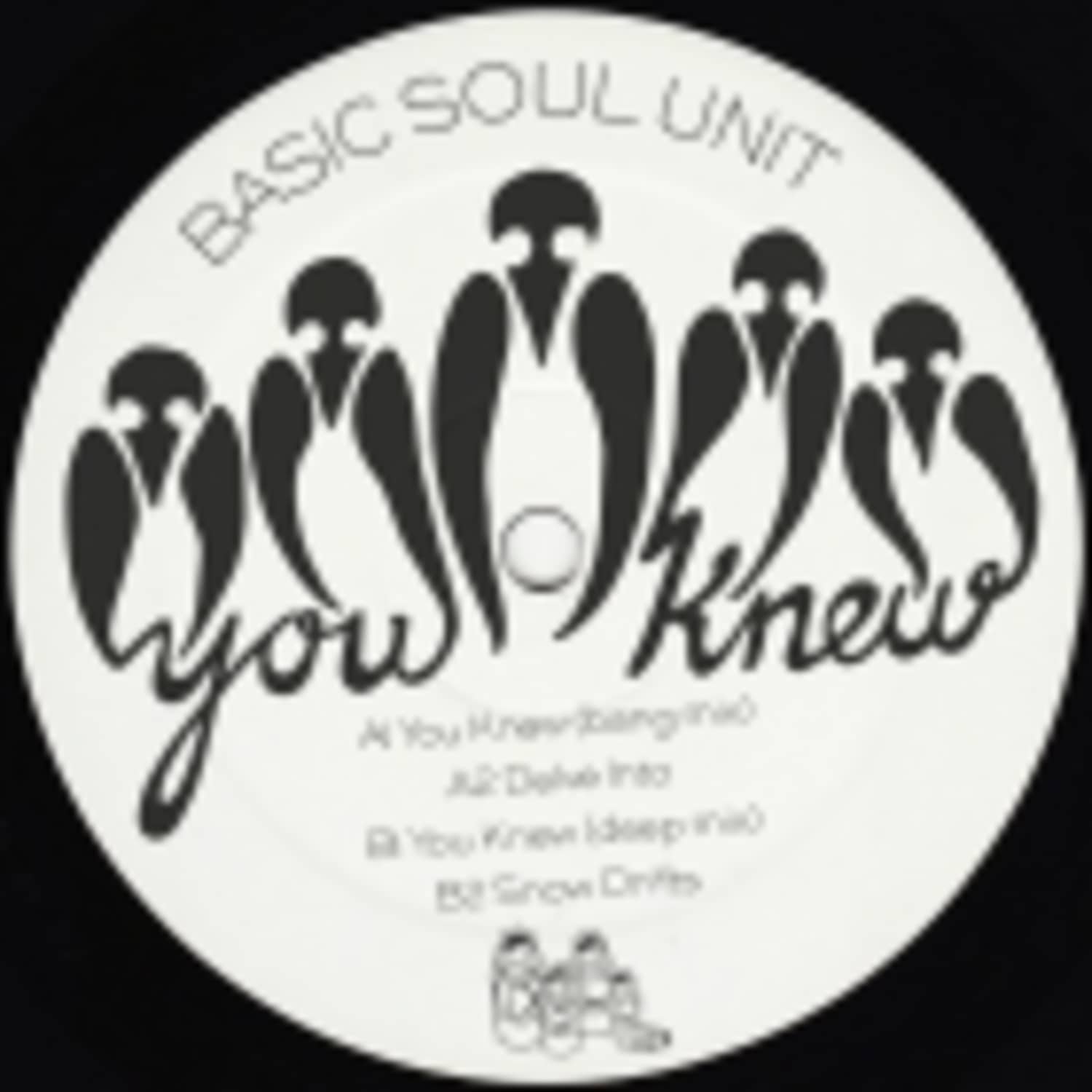 Basic Soul Unit - YOU KNEW EP 