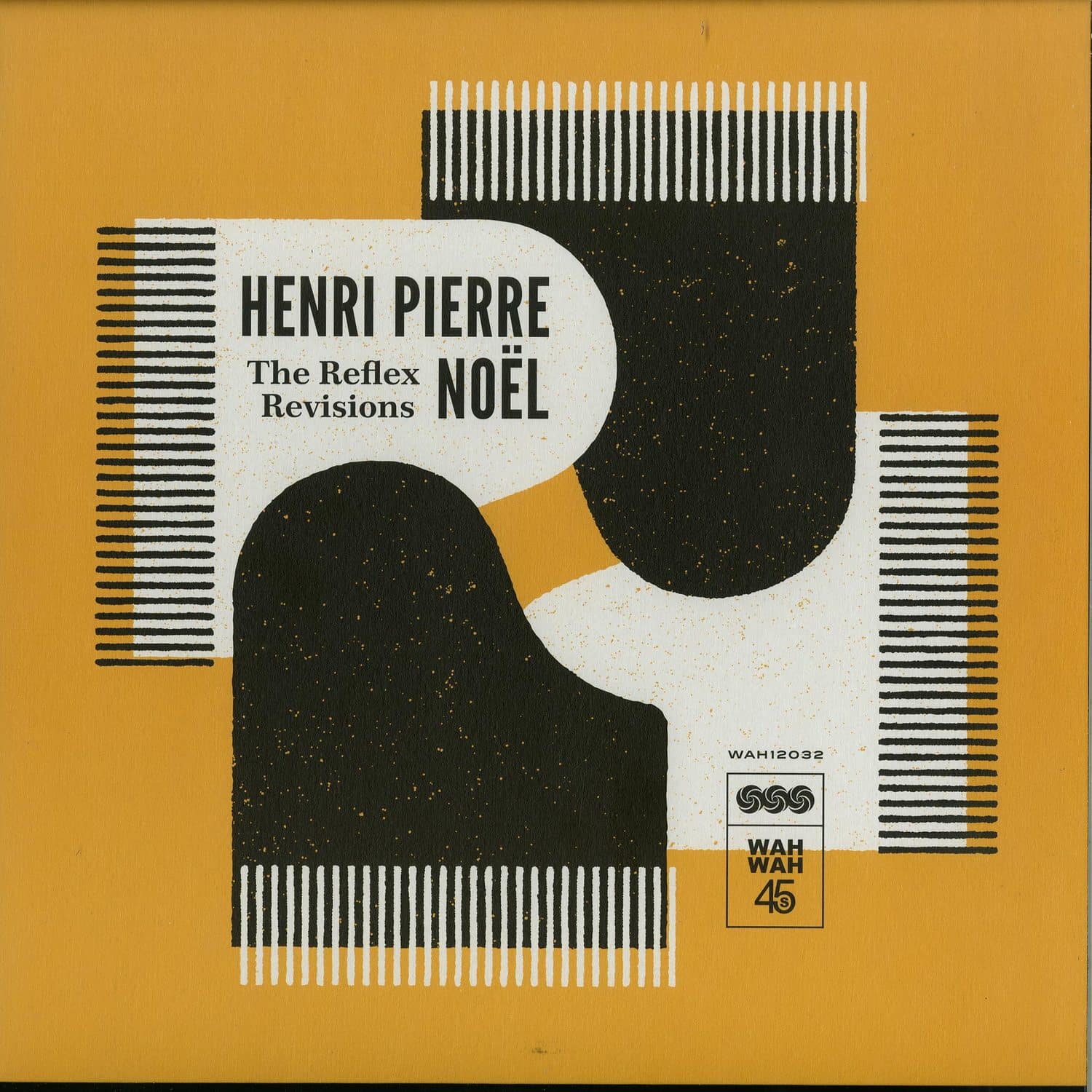 Henri-Pierre Noel - THE REFLEX REVISIONS