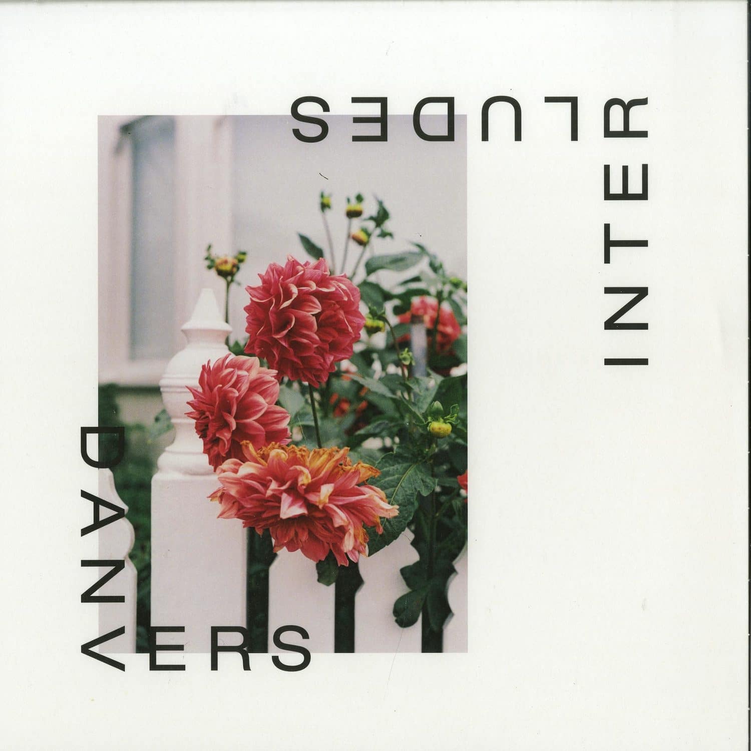Danvers - INTERLUDES