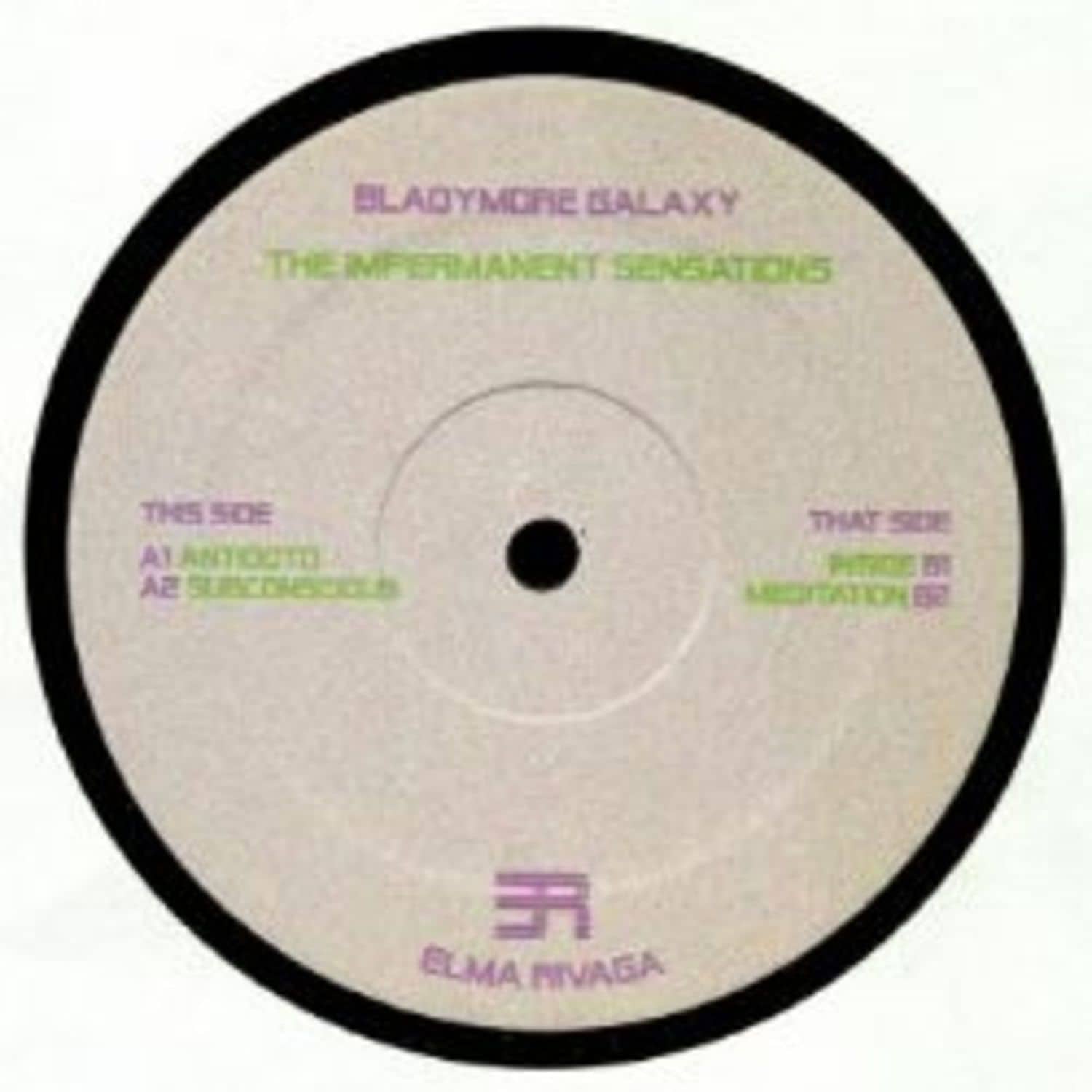 Elma Rivaga - BLADYMORE GALAXY