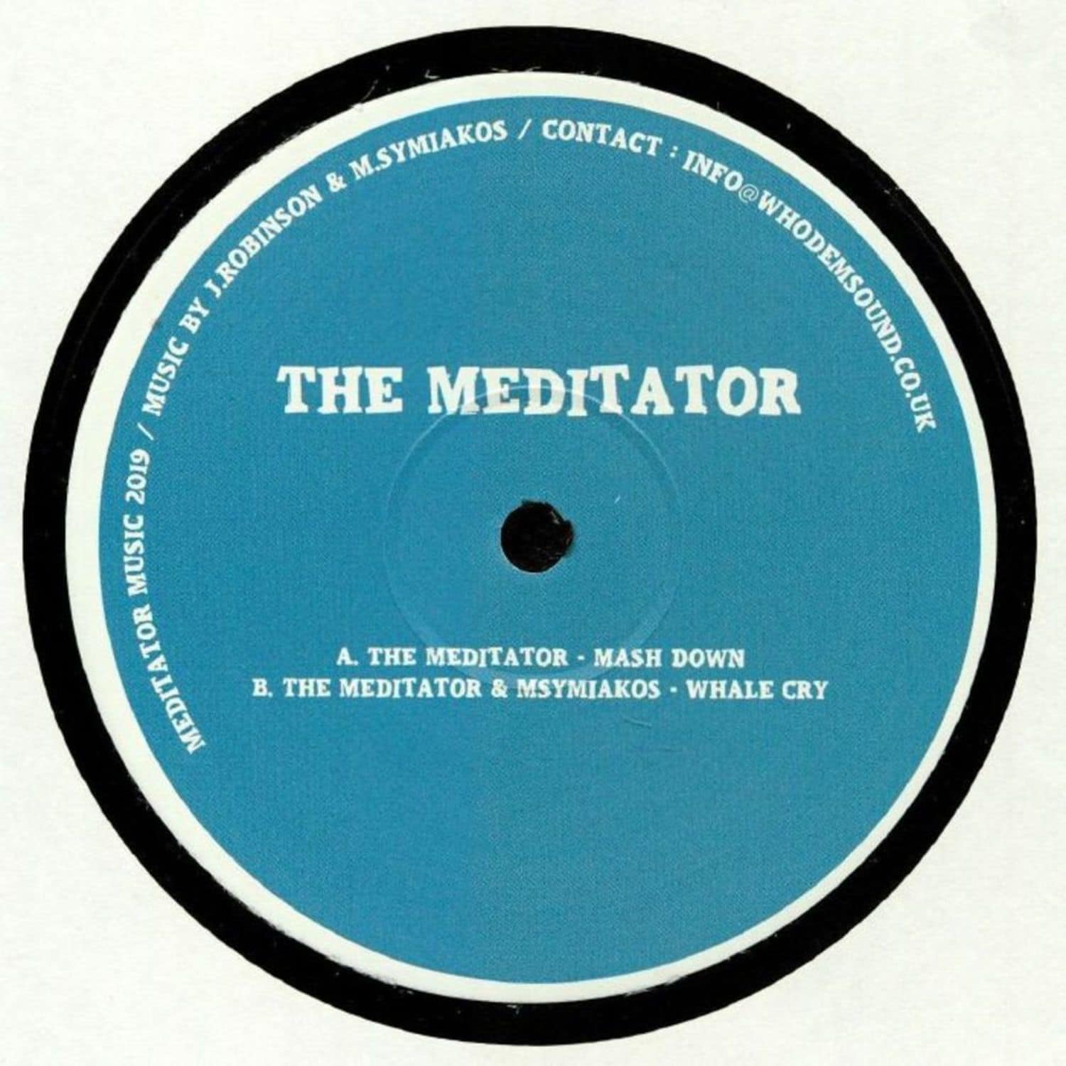 The Meditator - MASH DOWN / WHALE CRY