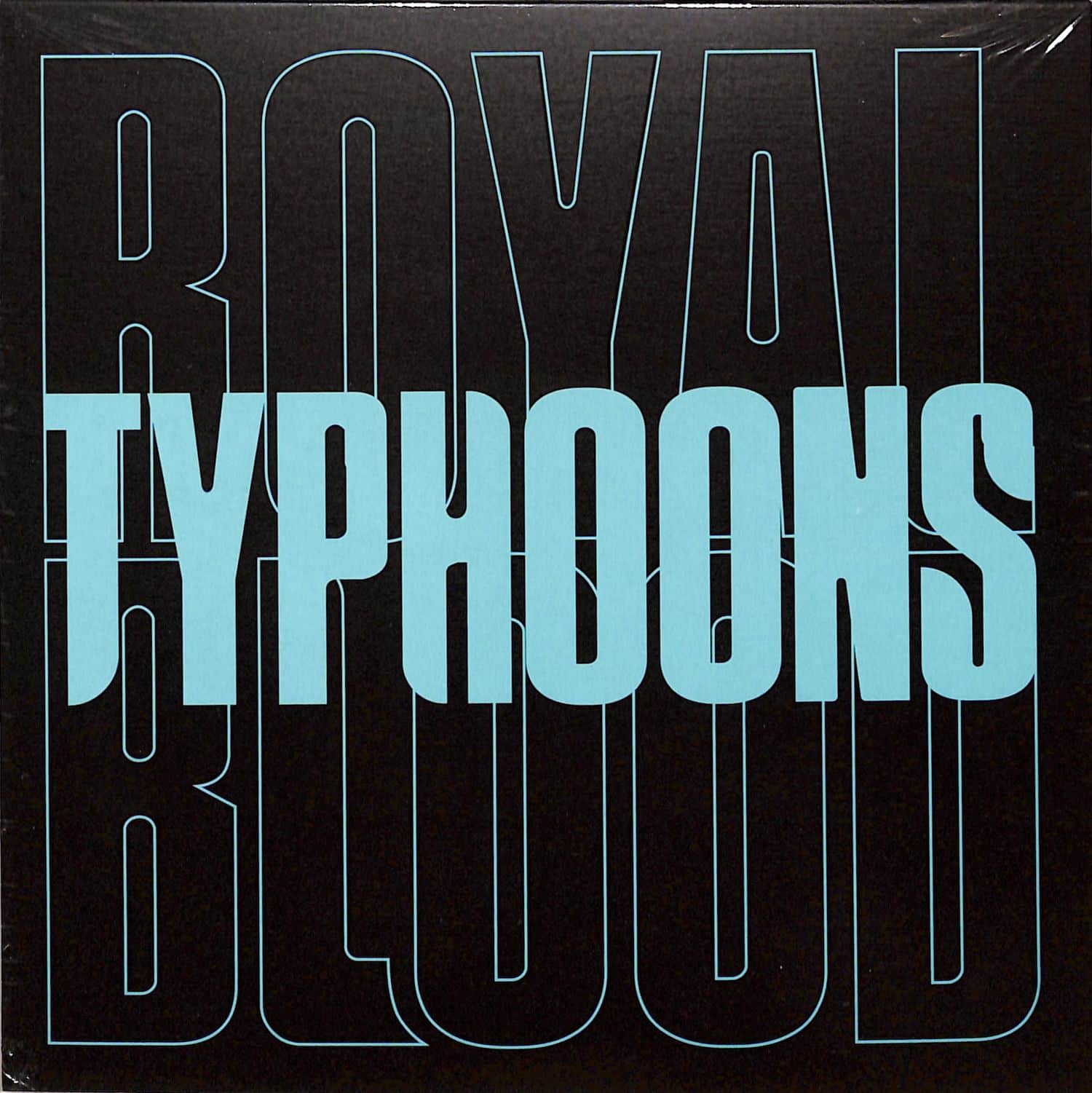 Royal Blood - TYPHOONS 