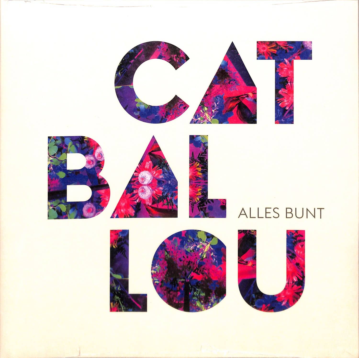 Cat Ballou - ALLES BUNT 
