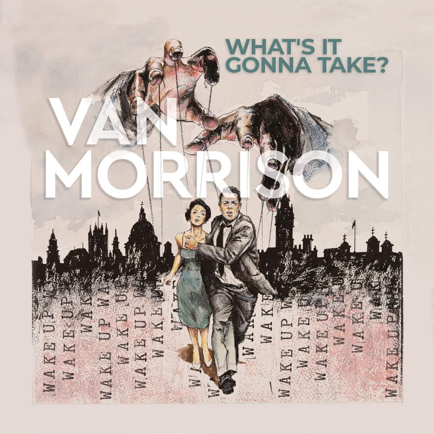 Van Morrison - WHAT S IT GONNA TAKE 