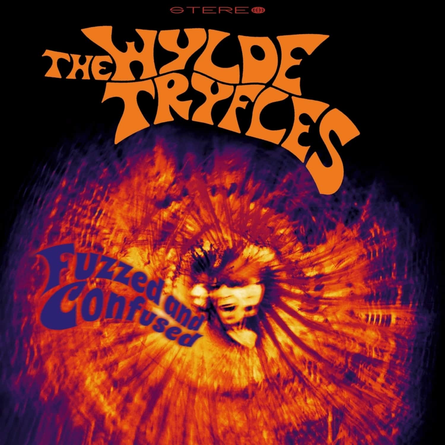 The Wylde Tryfles - FUZZED AND CONFUSED 