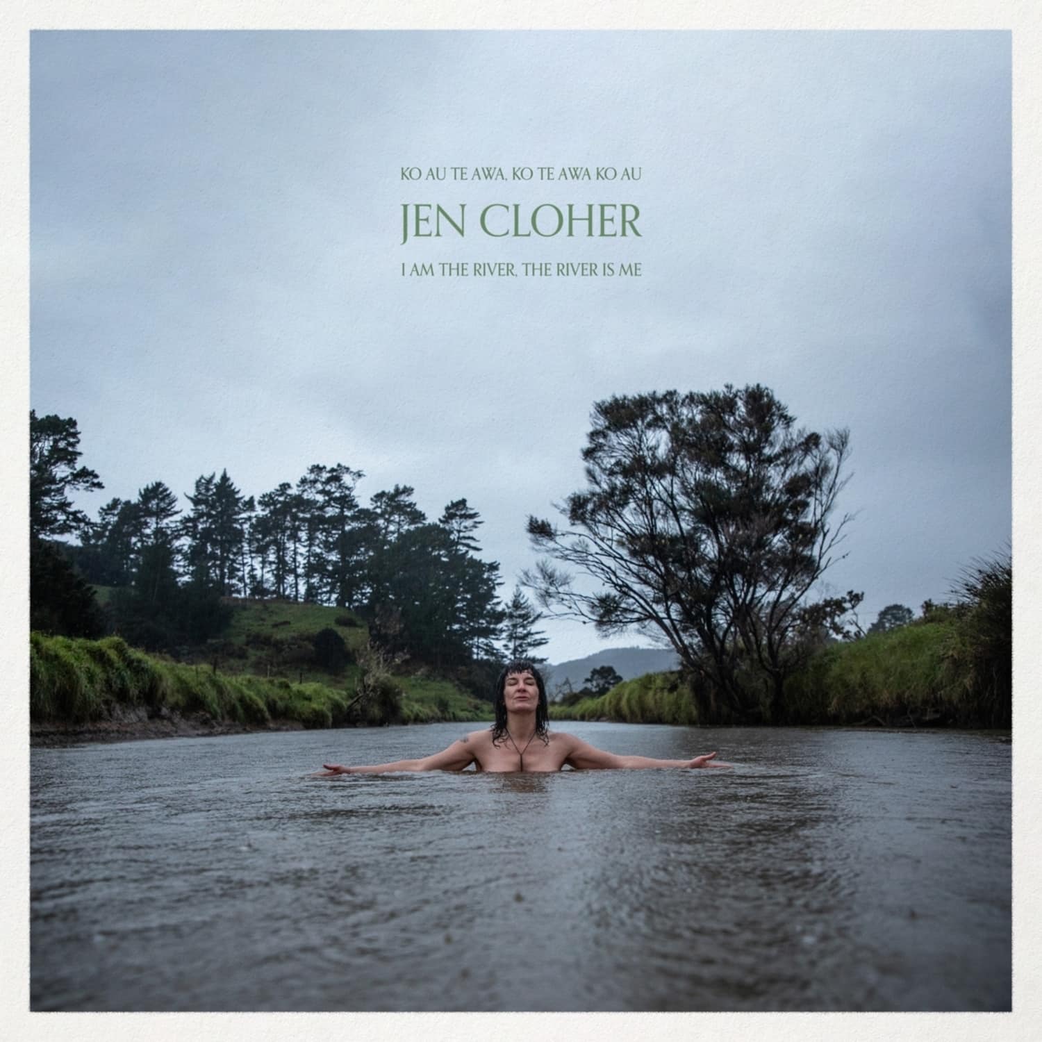  Jen Cloher - I AM THE RIVER, THE RIVER IS ME 