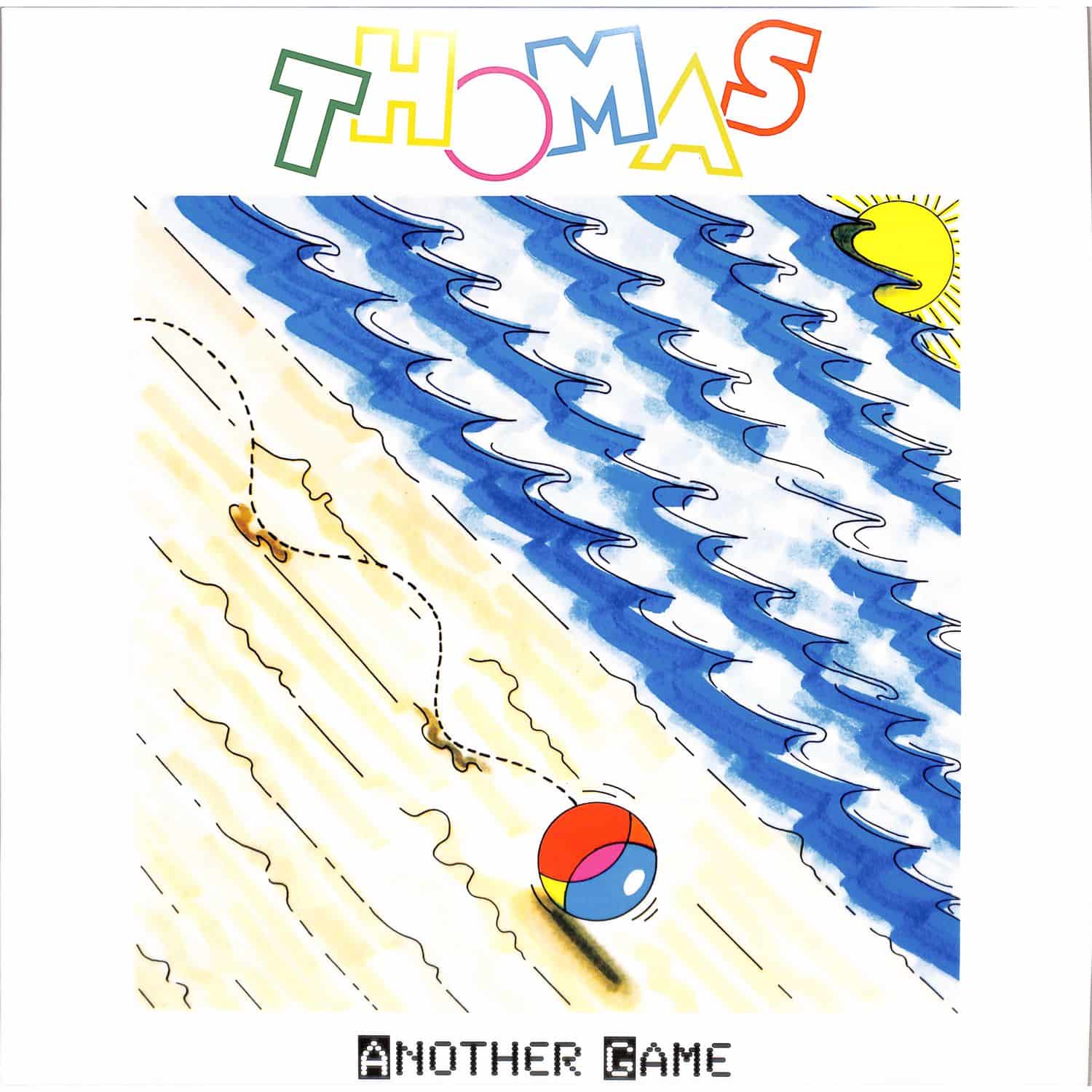 Thomas - ANOTHER GAME-YOU TAKE ME UP 