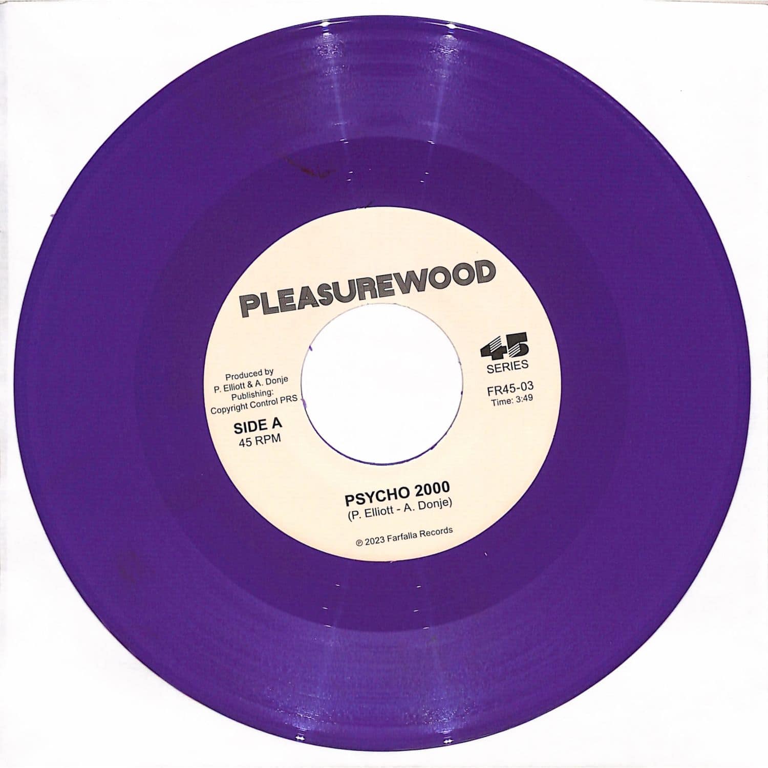 Pleasurewood - PSYCHO 2000 / WHITE SPIRITUAL 