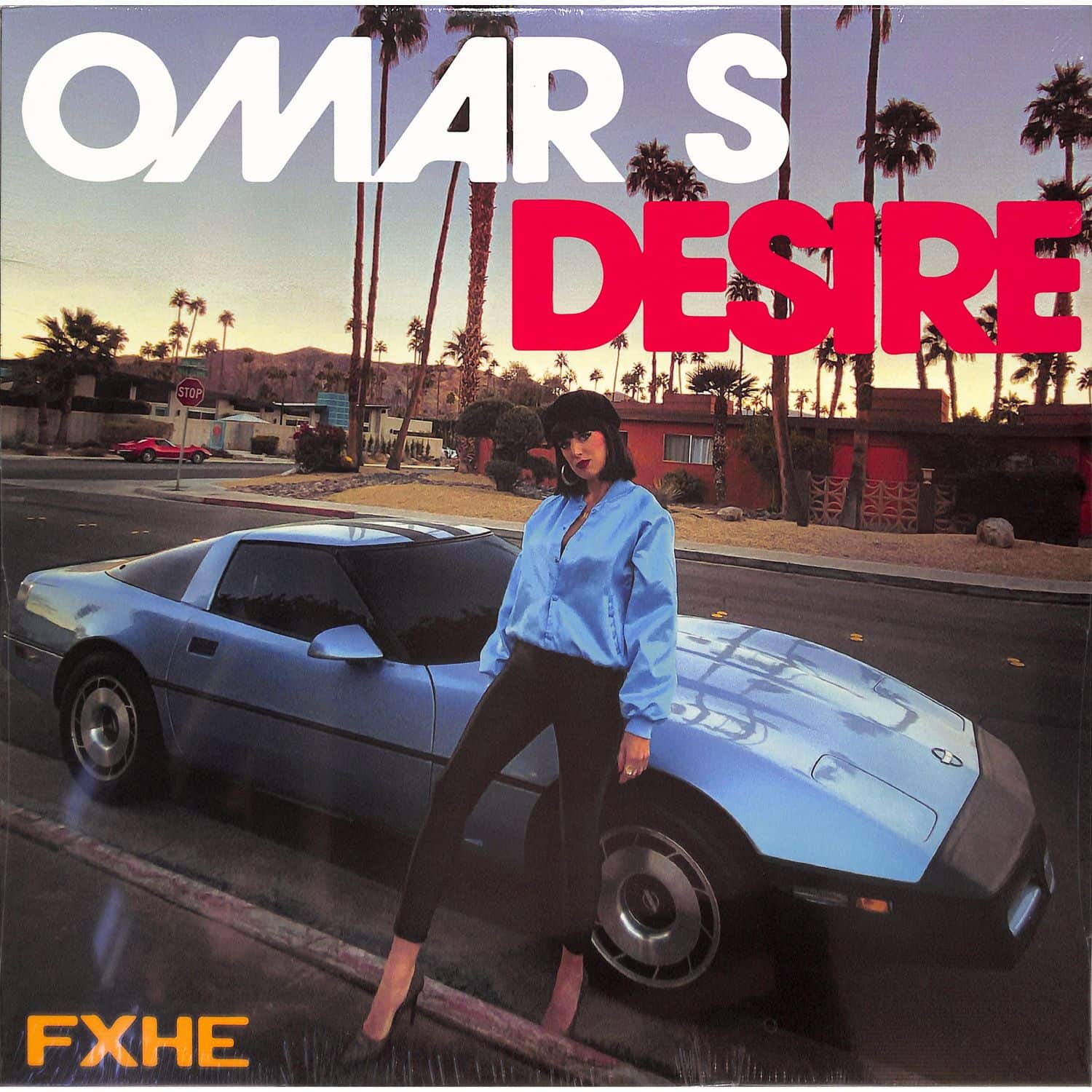 Omar S / Desire - HARD TIMES