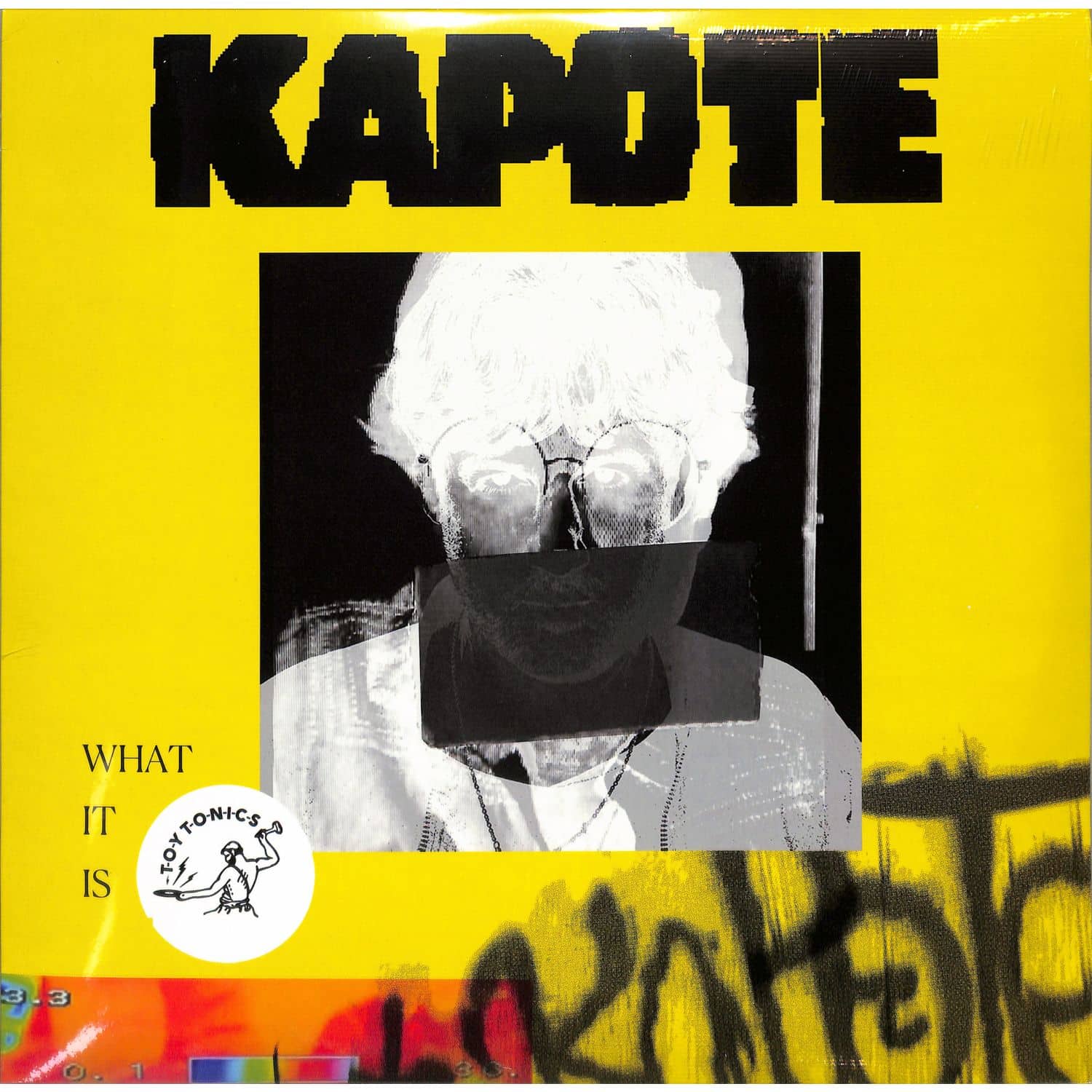 Kapote - WHAT IT IS 