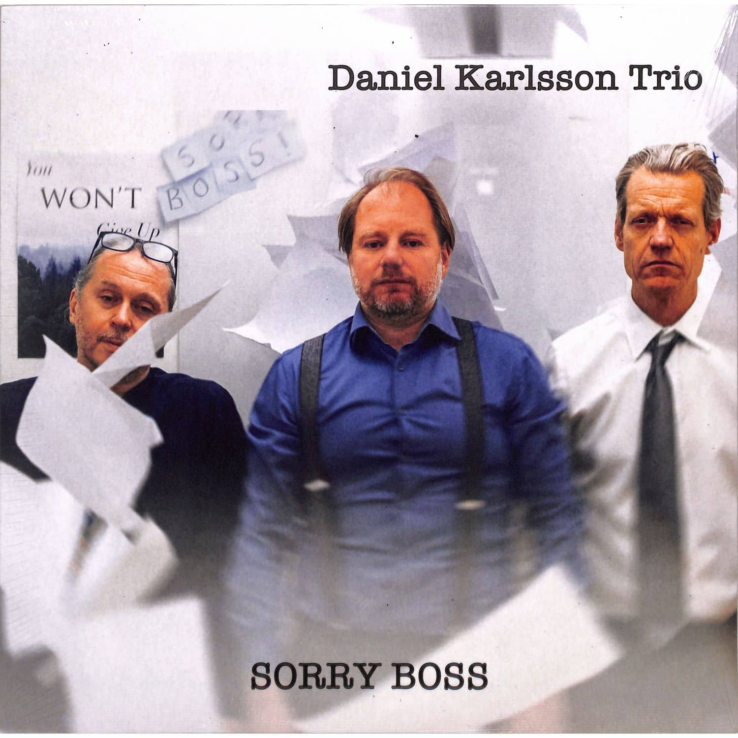 Daniel Karlsson Trio - SORRY BOSS 