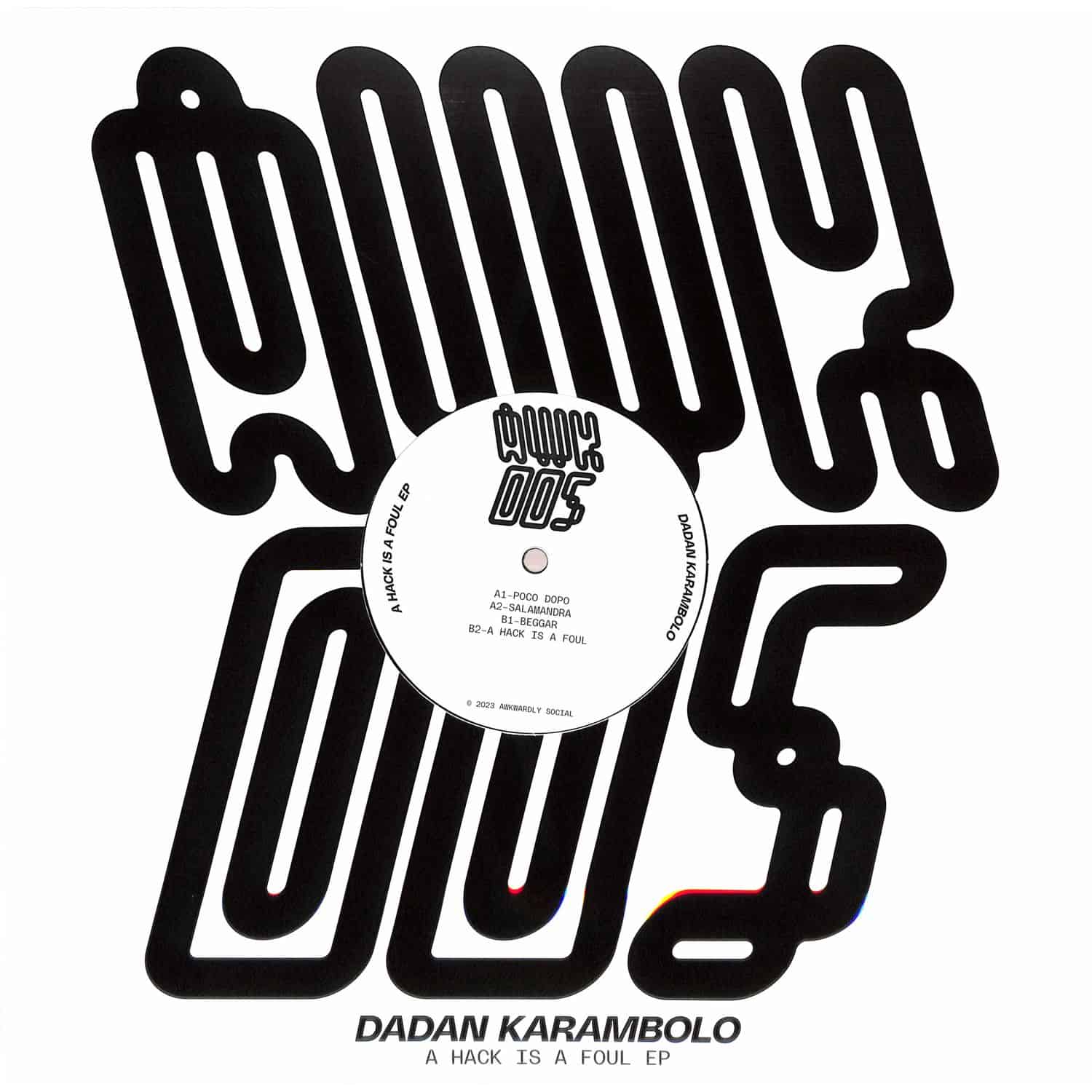 dadan karambolo - A HACK IS A FOUL EP