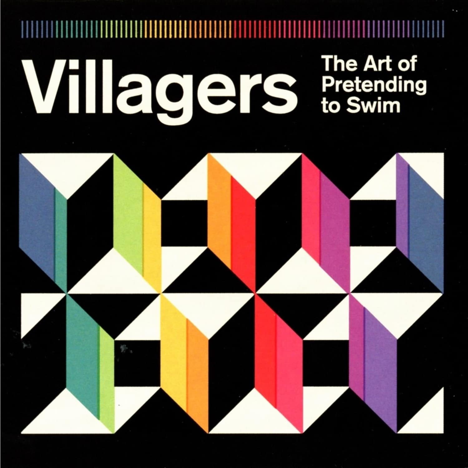 Villagers - THE ART OF PRETENDING TO SWIM 