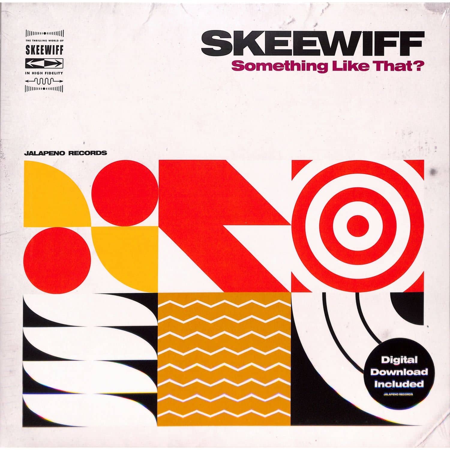 Skeewiff - SOMETHING LIKE THAT? 